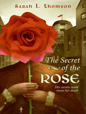 cover image of The Secret of the Rose